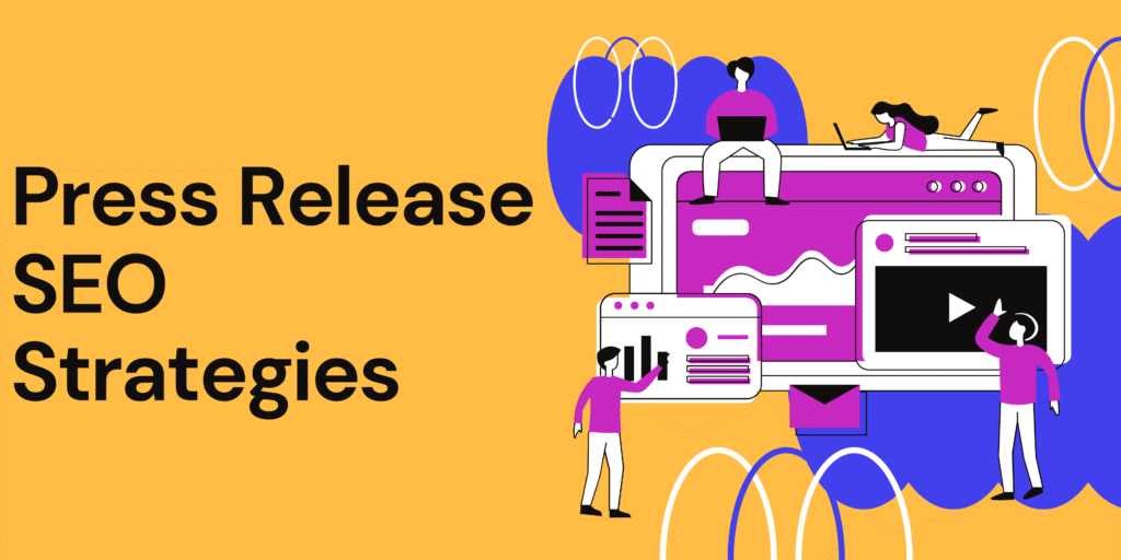 Press Release SEO Strategies