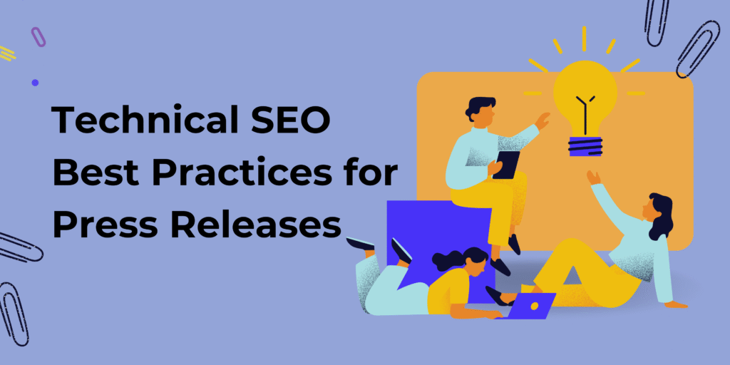 Technical SEO Best Practices for Press Releases​