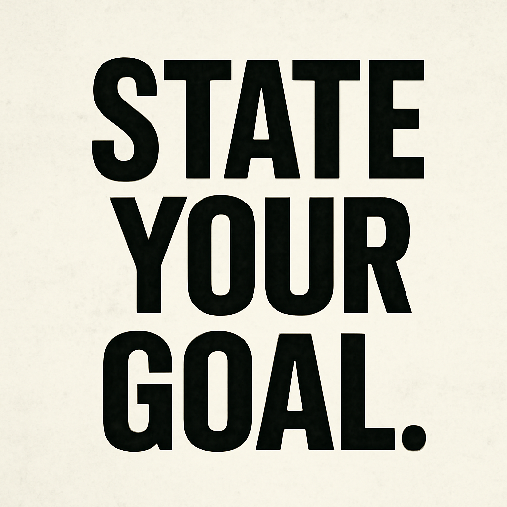 Clearly state your goal. image aapo